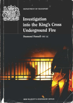 Kings Cross Underground Fire – Fennell Report